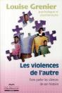 Les Violences De L'Autre ; Faire Parler Les Silences De Son Histoire - Preview
