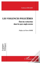 Les Violences Policières ; État Des Recherches Dans Les Pays Anglo-Saxons