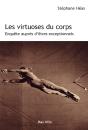Les Virtuoses Du Corps - Preview