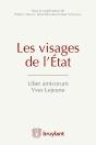 Les Visages De L'Etat ; Liber Amicorum Yves Lejeune - Preview