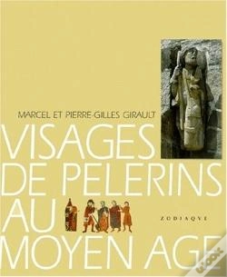 Capa do artigo Les Visages De Pélerins Au Moyen-Âge