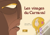Les Visages Du Carnaval