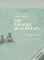 Les Visages Du Lointain