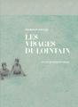 Les Visages Du Lointain - Preview