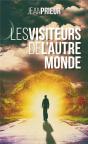 Les Visiteurs De L'Autre Monde - Preview