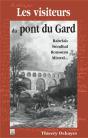 Les Visiteurs Du Pont Du Gard - Preview