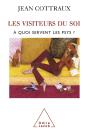 Les Visiteurs Du Soi ; À Quoi Servent Les Psys ? - Preview