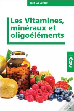 Capa do artigo Les Vitamines, Minéraux Et Oligoéléments ; Abc