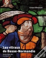 Capa do artigo Les Vitraux De Basse-Normandie ; Corpus Vitrearum