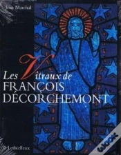 Capa do artigo Les Vitraux De Francois Decorchemont