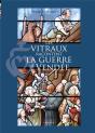 Les Vitraux Racontent La Guerre De Vendee - Preview