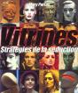 Les Vitrines ; Les Strategies De La Seduction - Preview