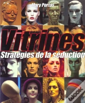 Capa do artigo Les Vitrines ; Les Strategies De La Seduction