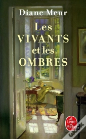 Les Vivants Et Les Ombres