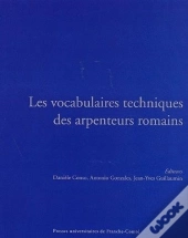 Les Vocabulaires Techniques Des Arpenteurs Romains