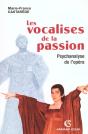 Les Vocalises De La Passion ; Psychanlyse De L'Opera - Preview