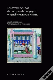 Capa do artigo Les Voeux De Paon De Jacques De Longuyon ; Originalité Et Rayonnement