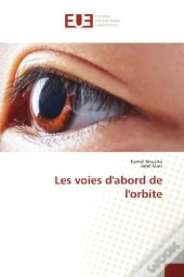 Les Voies D'Abord De L'Orbite