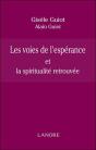 Les Voies De L'Espérance Et La Spiritualité Retrouvée - Preview