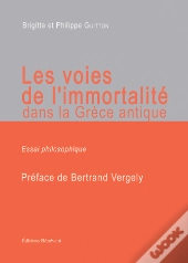 Les Voies De L'Immortalité