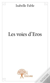 Les Voies D'Eros