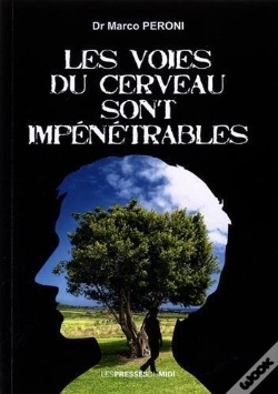 Capa do artigo Les Voies Du Cerveau Sont Impenetrables
