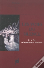 Capa do artigo Les Voies Du Silence ; Edgard Allan Poe Et La Perspective Du Lecteur