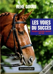 Capa do artigo Les Voies Du Succes ; Principes Et Procedes Equestres Pour Tous