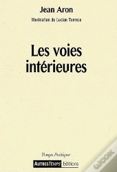 Les Voies Intérieures