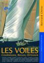 Les Voiles ;  Comprendre, Régler, Optimiser - Preview