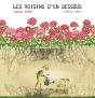 Les Voisins D'En Dessous - Preview