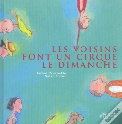 Capa do artigo Les Voisins Font Un Cirque Le Dimanche