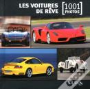 Les Voitures De Reve En 1001 Photos
