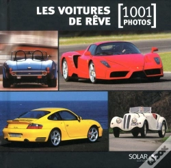 Capa do artigo Les Voitures De Reve En 1001 Photos