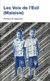 Les Voix De L'Exil (Malaisie)