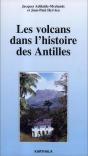 Les Volcans Dans L'Histoire Des Antilles - Preview