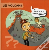 Les Volcans Dis Moi Pourquoi