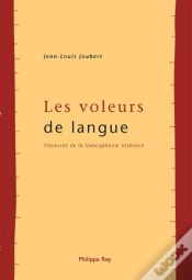 Capa do artigo Les Voleurs De Langue ; Traversee De La Francophonie Litteraire