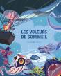 Les Voleurs De Sommeil - Preview