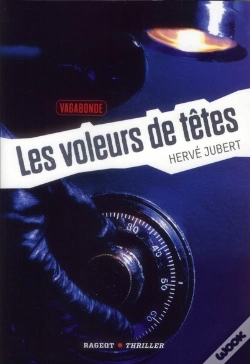 Capa do artigo Les Voleurs De Tetes - Vagagonde