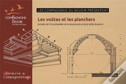 Capa do artigo Les Voutes Et Les Planchers - Extraits De L'Encyclopedie "La Maconnerie Et La Taille De Pierre"