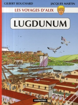 Capa do artigo Les Voyages D'Alix ; Lugdunum