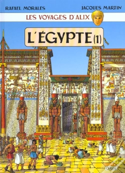 Capa do artigo Les Voyages D'Alix T.2 ; L'Egypte T.1 ; Karnak-Louxor