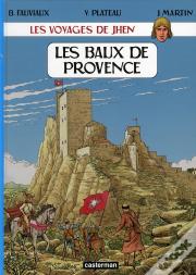 Les Voyages De Jhen ; Les Baux De Provence