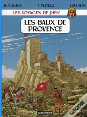 Les Voyages De Jhen ; Les Baux De Provence