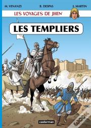 Les Voyages De Jhen ; Les Templiers