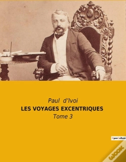 Capa do artigo Les Voyages Excentriques : Tome 3