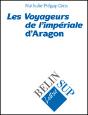 Les Voyageurs De L'Imperiale D'Aragon - Preview