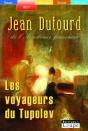 Les Voyageurs Du Tupolev - Preview
