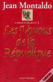 Capa do artigo Les Voyous De La République : Carnets Secrets 1
